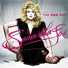 (c) 1986 sony bmg music entertainment (uk) limited#samanthafox #iwannahavesomefun #vevo #pop Hungry For Fun Samantha Fox Receives 4 Disc Cd Dvd Fox Box From Cherry Pop The Second Disc