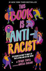 This guestbook poster is a great alternative to the usual wedding guest book. This Book Is Anti Racist 20 Lessons On How To Wake Up Take Action And Do The Work Jewell Tiffany 9780711245211 Books Amazon Ca
