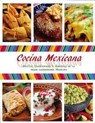 Pescados y mariscos recetas con camarón recetas de cocina cortas recetas de cocina mexicana. Cocina Mexicana Recetas Tradicionales Y Modernas Pdf Gastronomia Mexicana Comida Mexicana Recetas De Comida Mexicana
