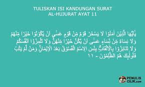 Tuliskan Isi Kandungan Surat Al Hujurat Ayat 11 Penulis Cilik Di 2020 Ayat Tulisan Surat
