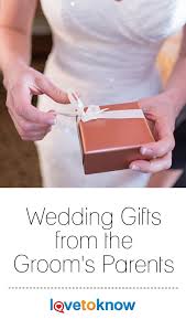 Wedding Gifts From The Groom S Parents Thoughtful Wedding Gifts Gifts For Grooms Parents