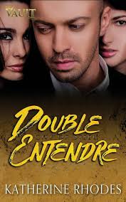 City of Steel: Double Entendre : The Vault (Series #2) (Paperback)