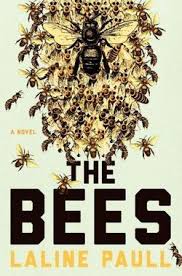 Laline Paull The Bees Book Review Bee Book Good Books Beach Reading
