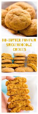 No Butter Pumpkin Snickerdoodle Cookies Truffles And Trends Dairy Free Cookies Dairy Free Pumpkin Dairy Free Pumpkin Dessert