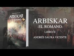 Estamos interesados en hacer de este libro pelicula del libro de los romanos uno de los libros destacados porque este libro tiene cosas interesantes y puede ser útil para la mayoría de las personas. Booktrailer Arbiskar El Romano Youtube