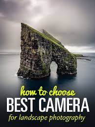 How To Choose The Best Camera For Landscape Photography In 2020 Landscape Photography Tutorial Landscape Photography Photography Techniques