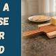 Make a Cheese Slicer Board