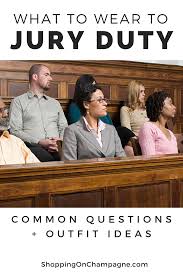 Reporting for jury service will count as completing your duty for jury service, even if you are not selected to sit on a jury. What To Wear To Jury Duty Answers To Common Questions Outfit Ideas Shopping On Champagne Jury Duty Wear To Court What To Wear To Court
