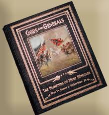Gods and Generals, text by James Robertson, Jr. – The Official Mort  Künstler Website