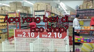 Kedai eco shop kepong branch no. Apa Yang Best Di Eco Shop Rm2 10 Youtube