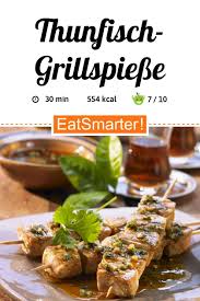 Thunfisch Am Spiess Mit Wurziger Krautersosse Rezept Krautersosse Lebensmittel Essen Rezepte