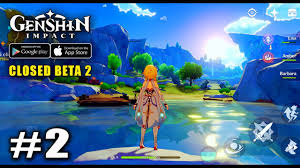 Genshin Impact Cbt 2nd Walkthrough Gameplay Part 2 Android Ios Youtube
