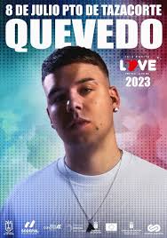 El LOVE 2023 inicia mañana (14h) la venta de entradas con QUEVEDO en  exclusiva; y anticipa que negocia con un artista Internacional