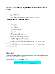 Tindakan ini dilakukan untuk memenuhi kebutuhan cairan dan elektrolit serta sebagai tindakan pengobatan dan pemberian makanan. Menghitung Tetesan Infus