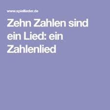 Zehn Zahlen Sind Ein Lied Ein Zahlenlied Lieder Lied Vorschullieder