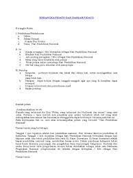 Ada beberapa hal yang harus diketahui sebelum membuat sebuah pidato yaitu kerangkanya. Kerangka Pidato Dan Naskah Pidato