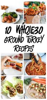 Get the recipe from delish. 10 Whole 30 Turkey Recipes Little Bits Of