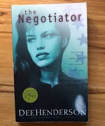 The Negotiator by Dee Henderson, Paperback