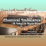 Chemical Imbalance: A Jekyll and Hyde Play