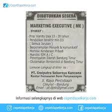 Check spelling or type a new query. Loker Marketing Executive Bandung Pt Dwiputra Sabaraya Kancana Cepet Dapet Kerja