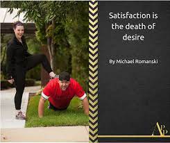 Useless broken bones and silenced voices. Satisfaction Is The Death Of Desire By Michael Romanski Agency Performance Partners