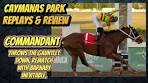 Caymanas park replays & review for Saturday may 17th 2025.