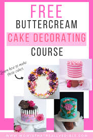 Cake Free Buttercream Cake Decorating Course In 5 Days Learn How To Color Butterc In 2020 Buttercream Cake Decorating Cake Decorating Classes Cake Decorating Courses