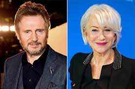 Liam Neeson Praises Ex Helen Mirren as 'Really Something Else'
