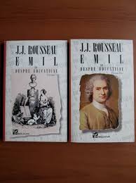Rousseau, ganditor de mare originalitate filosofica si cu o contribuitie deosebita in plan pedagogic prin lucrarea devenita clasica „emil sau despre educatie, lucrare care. Jean Jacques Rousseau Emil Sau Despre Educatie 2 Volume CumpÄƒrÄƒ