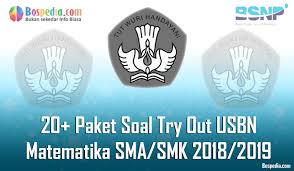 Maybe you would like to learn more about one of these? Lengkap 20 Paket Soal Try Out Usbn Matematika Untuk Sma Smk Terbaru 2019 2020 Bospedia