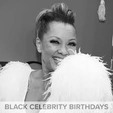 Black Celebrity Birthdays...