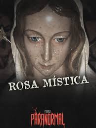 Milagros de Rosa Mística: Un Experimento Paranormal
