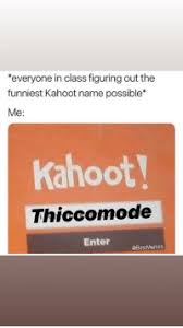 The best memes | icebreaker on instagram: 25 Best Funny Kahoot Names Memes Show Up Memes Me And The Boys Memes Kahoot Names Memes