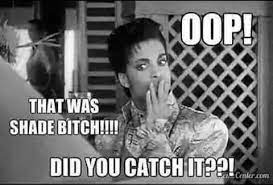 Prince King Of Shade Prince Meme Prince Music Prince And Mayte