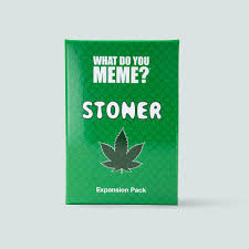 What Do You Meme Stoner Expansion Pack Toys Games Games