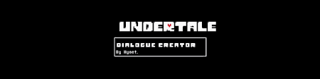 Textgeneratorguru.com undertale text box generator it converts your normal text font into undertale inspired text font that looks quite interesting. Undertale Dialogue Creator By Hyoct