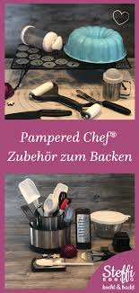 Pampered Chef Zubehor Zum Backen Pampered Chef Backen Kochen Und Backen