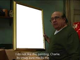 I Do Not Like This Painting Blank Template Imgflip