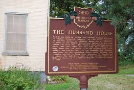 Hubbard house underground railroad museum. The Hubbard House Historical Marker