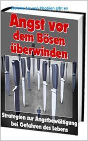 Amazon Com Phobien Ade Welche Art Von Phobien Gibt Es German Edition Ebook Rudolphios Antonio Kindle Store