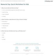 They say knowledge is power and that love makes the world go round, so why not a round of valentine's day trivia at your next zoom party? Memorial Day Quiz Worksheet For Kids Study Com