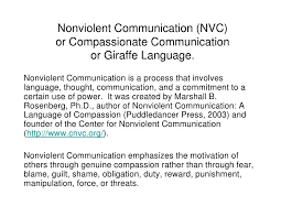 Nonviolent Communication Nvc Or Compassionate Communication Or Giraffe Language Nonviolent Commun Nonviolent Communication Communication Nonviolence