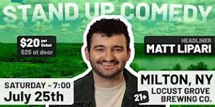 Stand Up Comedy with Matt Lipari