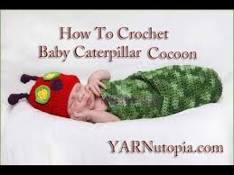 How To Crochet Baby Caterpillar Cocoon Youtube