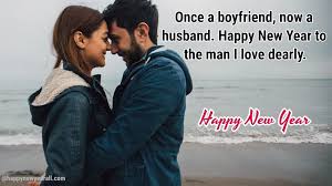 100 Romantic Happy New Year Messages For Husband 2021 Happy New Year 2021 I hope you have a year filled with fun, success, and joy. romantic happy new year messages for