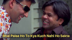 Bhai Paisa Ho To Kya Kuch Nahi Ho Sakta - Meme Template