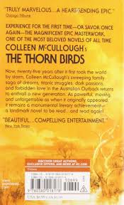 Listen the summary of the novel the thorn birds by colleen mccullough. The Thorn Birds Mccullough Colleen Amazon De Bucher