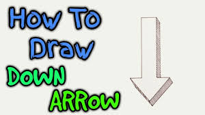 Sturdy, thin, and deadly, an arrow can take a human being's life with one straight shot. How To Draw Down Arrow Down Arrow Arrow Down Arrow Drawing Youtube