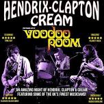 Hendrix, Clapton & Cream performed by Voodoo Room