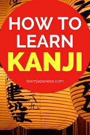 Best Way To Learn Kanji Must Read For Everyone Learning Japanese Japanese Language Learning Learn Japanese Beginner Japanese Language